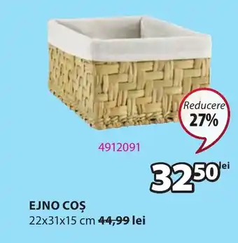 JYSK EJNO COŞ Ofertă
