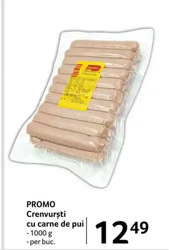 Selgros PROMO Crenvurşti cu carne de pui Ofertă