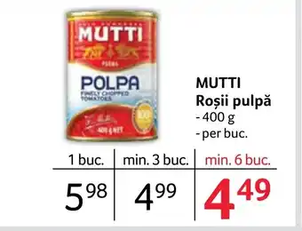 Selgros MUTTI Roșii pulpă Ofertă