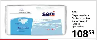 Selgros SENI Super medium Scutece pentru incontinenţă Ofertă