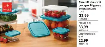 Selgros Caserolă din sticlă cu capac Frigovere Ofertă