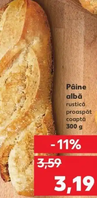 Kaufland Pâine albă Ofertă