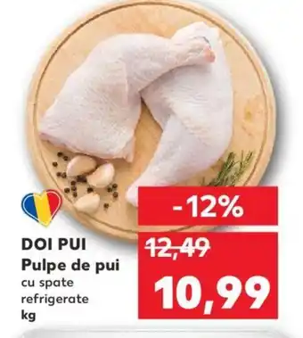 Kaufland DOI PUI Pulpe de pui Ofertă