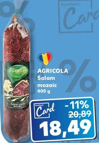 Kaufland AGRICOLA Salam mozaic Ofertă