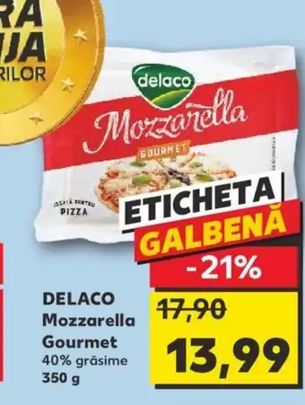 Kaufland DELACO Mozzarella Gourmet Ofertă