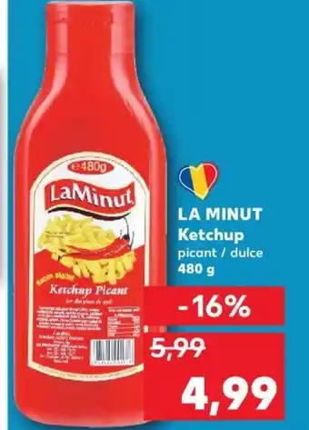 Kaufland LA MINUT Ketchup Ofertă