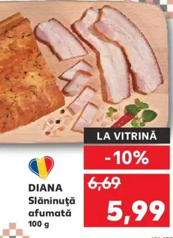 Kaufland DIANA Slăninuţă afumată Ofertă