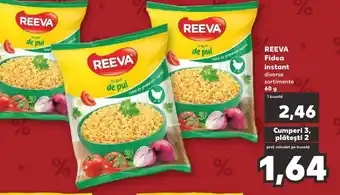 Kaufland REEVA Fidea instant Ofertă