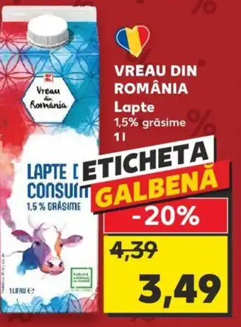 Kaufland VREAU DIN ROMÂNIA Lapte Ofertă