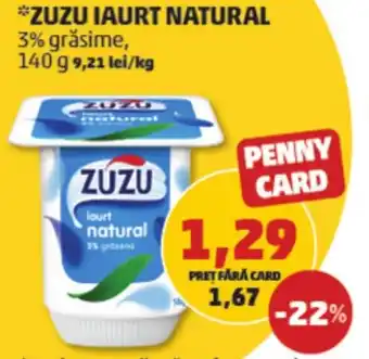 Penny ZUZU IAURT NATURAL 3% grăsime Ofertă