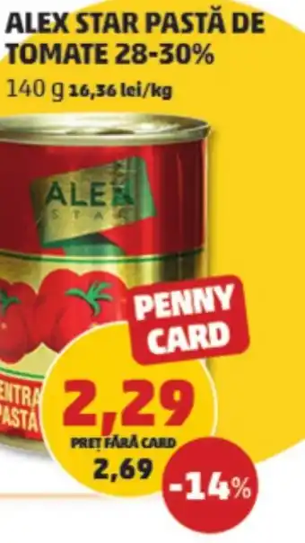 Penny ALEX STAR PASTĂ DE TOMATE 28-30% Ofertă