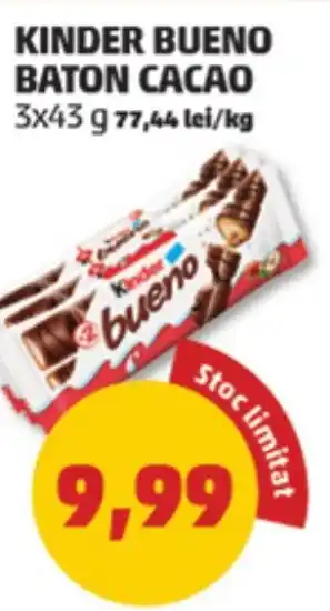 Penny KINDER BUENO BATON CACAO Ofertă