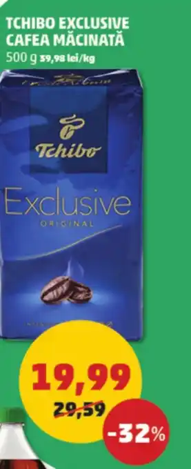 Penny TCHIBO EXCLUSIVE CAFEA MĂCINATĂ Ofertă