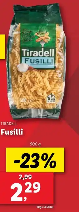 Lidl TIRADELL Fusilli Ofertă