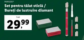 Lidl PARKSIDE Set pentru tăiat sticlă / Bureți de lustruire diamant Ofertă