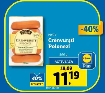 Lidl PIKOK Crenvurşti Polonezi Ofertă