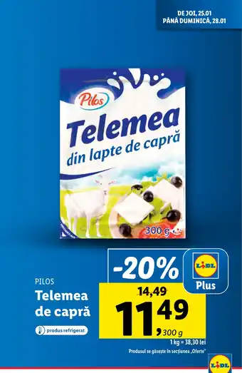 Lidl PILOS Telemea de capră Ofertă