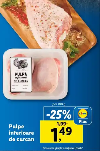 Lidl Pulpe inferioare de curcan Ofertă