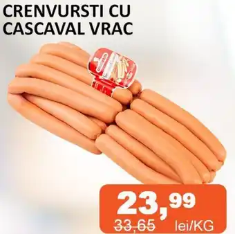 Unicarm CRENVURSTI CU CASCAVAL VRAC Ofertă