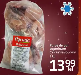 Supeco Pulpe de pui superioare Ofertă