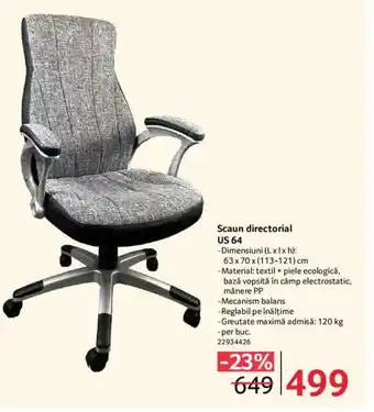 Selgros Scaun directorial US 64 Ofertă