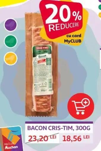 Auchan BACON CRIS-TIM, 300G Ofertă