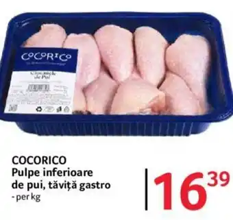 Selgros COCORICO Pulpe inferioare de pui, tăviță gastro Ofertă