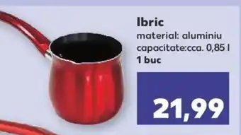 Kaufland Ibric Ofertă
