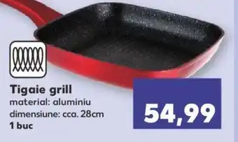 Kaufland Tigaie grill Ofertă