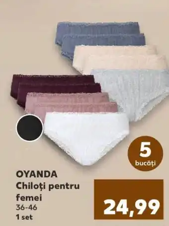 Kaufland OYANDA Chiloţi pentru femei Ofertă