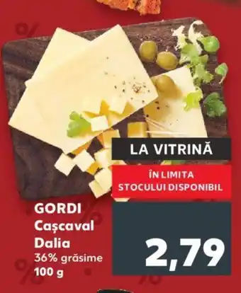 Kaufland GORDI Caşcaval Dalia 36% grăsime Ofertă