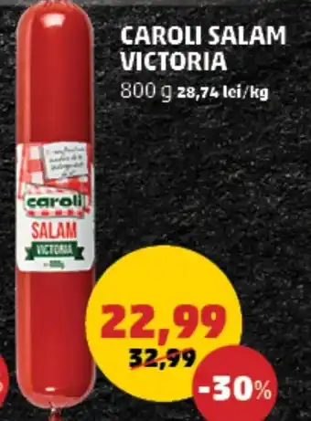 Penny CAROLI SALAM VICTORIA 800 g Ofertă