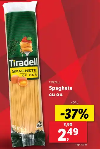 Lidl TIRADELL Spaghete cu ou Ofertă