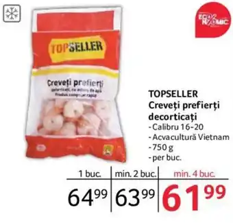 TOPSELLER Creveţi prefierţi decorticaţi