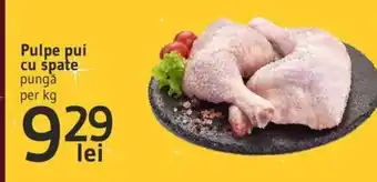 Supeco Pulpe pui cu spate Ofertă