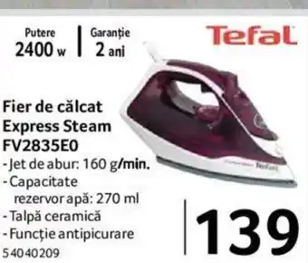 Selgros Fier de călcat Express Steam FV2835E0 Ofertă