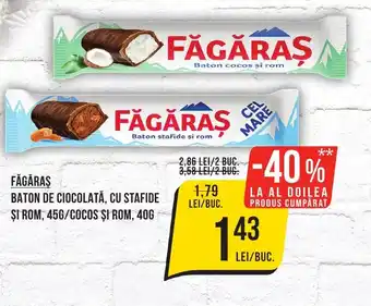 Mega Image FĂGĂRAS BATON DE CIOCOLATĂ, CU STAFIDE ȘI ROM, 45G/COCOS ȘI ROM, 40G Ofertă