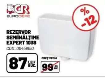 REZERVOR SEMIÎNĂLŢIME EXPERT 1038