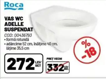 Ambient VAS WC ADELLE SUSPENDAT Ofertă
