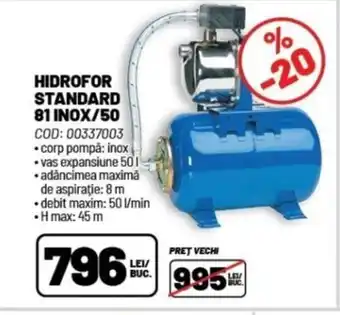 Ambient HIDROFOR STANDARD 81INOX/50 Ofertă