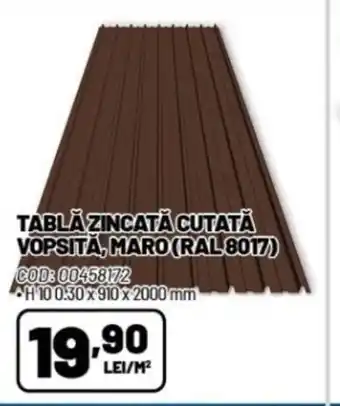 Ambient TABLĂ ZINCATĂ CUTATĂ VOPSITĂ, MARO (RAL 8017) Ofertă