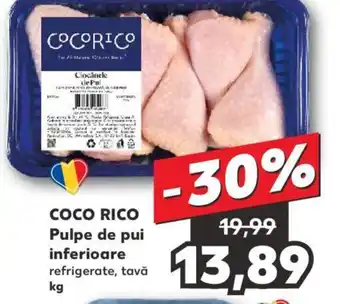 Kaufland COCO RICO Pulpe de pui inferioare Ofertă