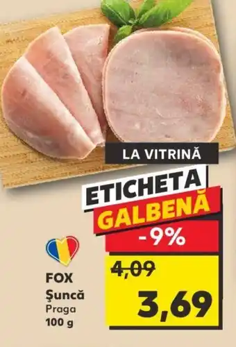 Kaufland FOX Şuncă Ofertă