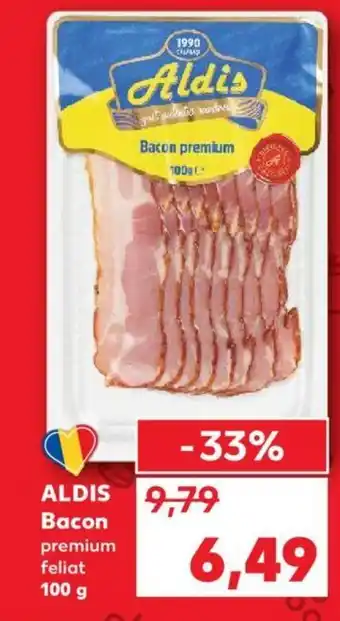Kaufland ALDIS Bacon premium feliat 100 g Ofertă