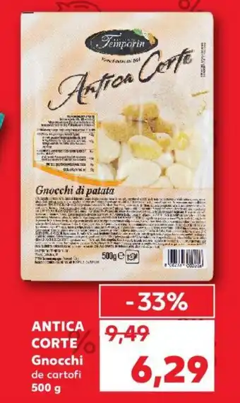 Kaufland ANTICA CORTE Gnocchi Ofertă