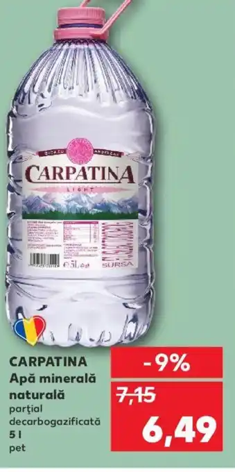 Kaufland CARPATINA Apă minerală naturală 5L Ofertă