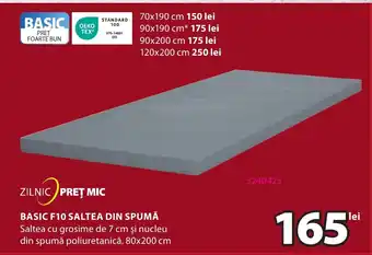 JYSK BASIC F10 SALTEA DIN SPUMĂ Ofertă