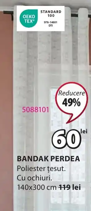 JYSK BANDAK PERDEA Ofertă