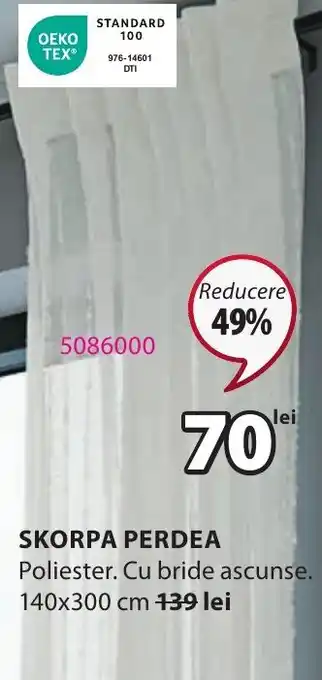 JYSK SKORPA PERDEA Ofertă