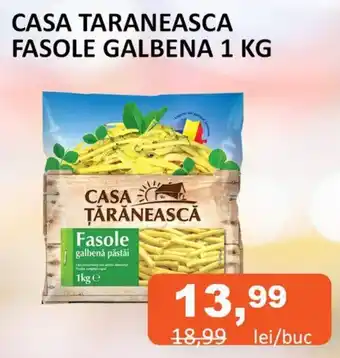 Unicarm CASA TARANEASCA FASOLE GALBENA 1 KG Ofertă